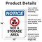 Signmission Not A Storage Area, 10 in W x Rectangle, Plastic OS-2PACK-NS-P-1014-V-15129 - alternate 5